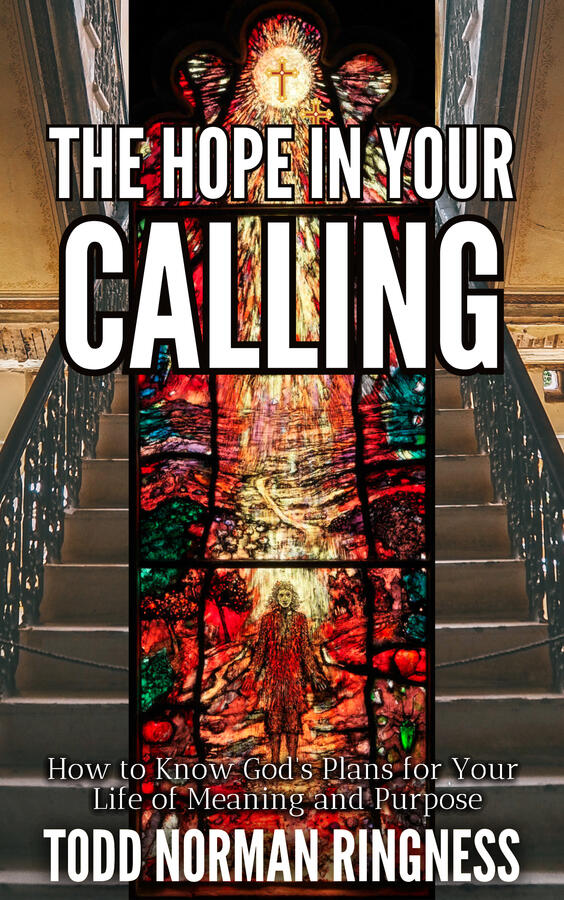 The Hope In Your Calling